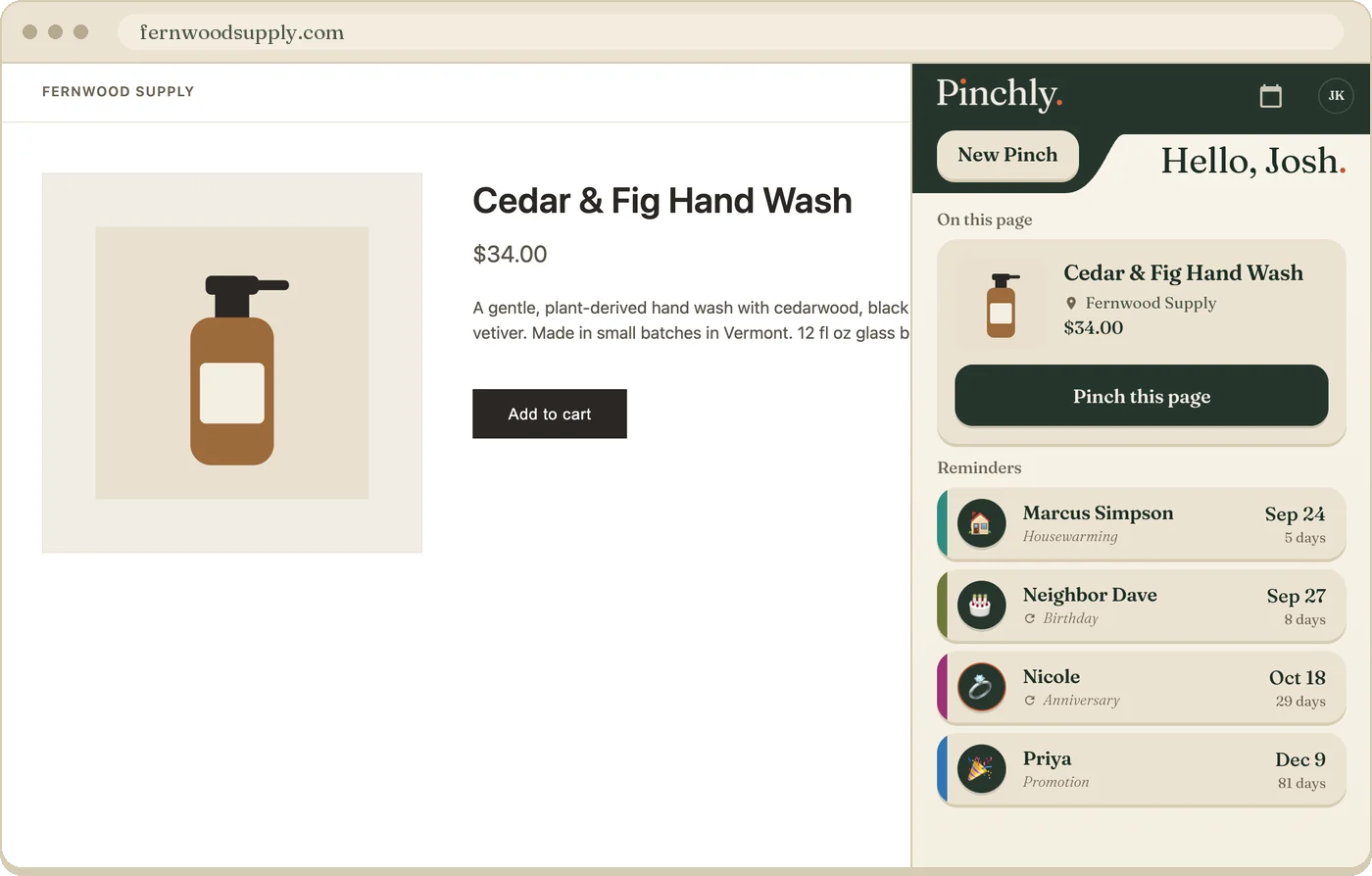 Pinchly for Chrome open beside a shop's page: the Cedar & Fig Hand Wash is already filled in, with its store and price, above a Pinch this page button and the next four reminders